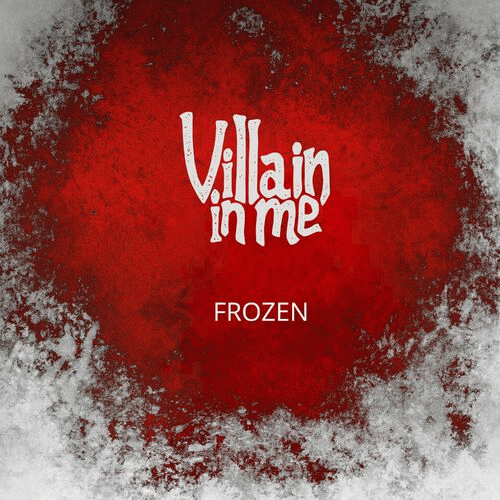 Villain In Me : Frozen